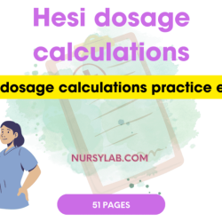 Hesi dosage calculations practice exam