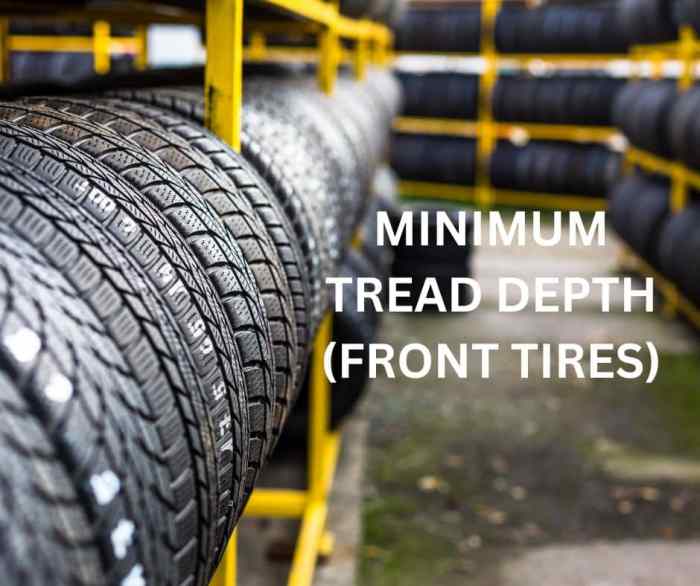 Minimum tread depth for front tires