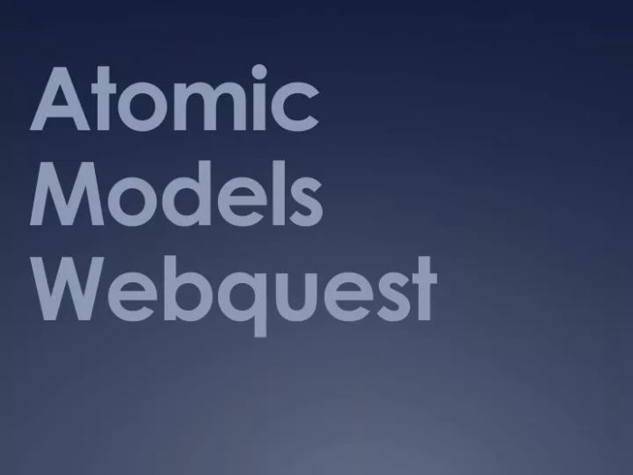 Atomic theories and models webquest