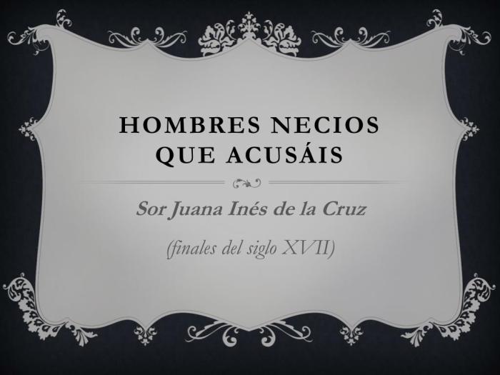 Hombres necios que acusáis análisis